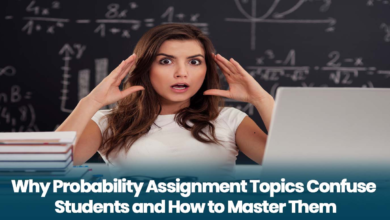 Why Probability Assignment Topics Confuse Students and How to Master Them